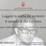 Leggere la mafia dal territorio. Il metodo di Pio La Torre. 50 anni dalla Relazione antimafia di minoranza.